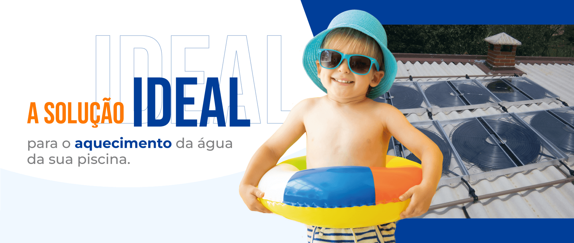 A solução ideal para sua piscina