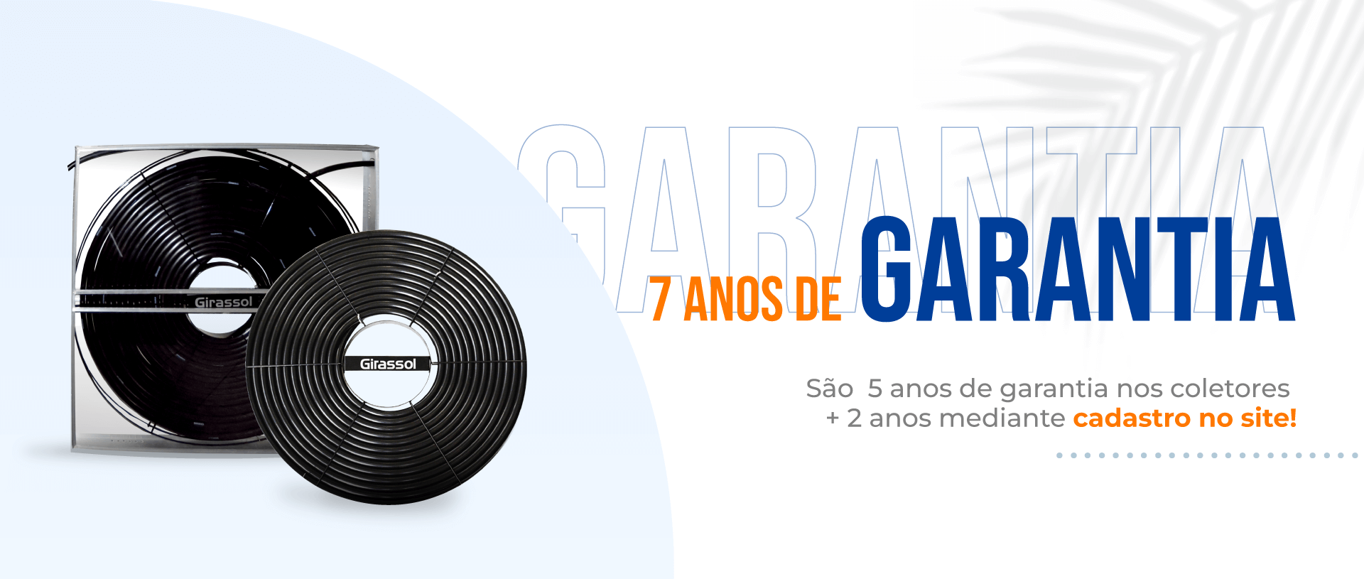 Girassol A1 - 7 anos de garantia